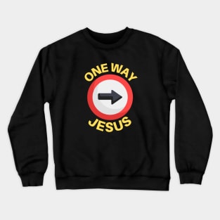 One Way Jesus | Christian Crewneck Sweatshirt